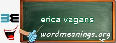 WordMeaning blackboard for erica vagans